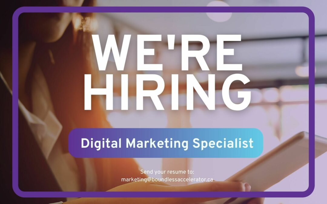 Boundless Accelerator™ Hiring Digital Marketing Specialist